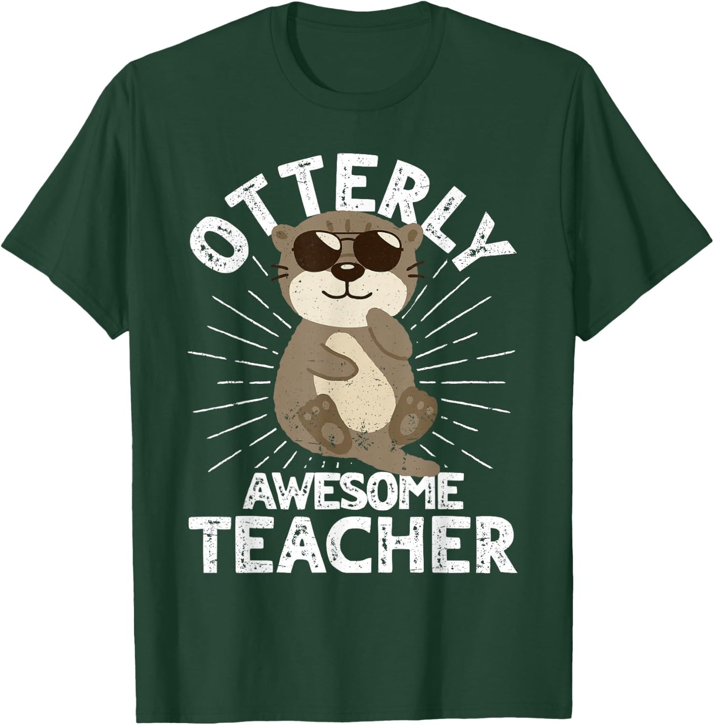 Funny Teacher Otterly Awesome Teacher Otter Teaching T-Shirt - T-Shirt | Forest