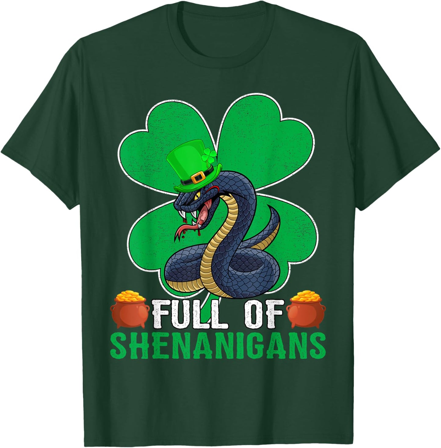 Full Of Shenanigans Leprechaun Snake St. Patrick's Day T-Shirt - T-Shirt | Forest