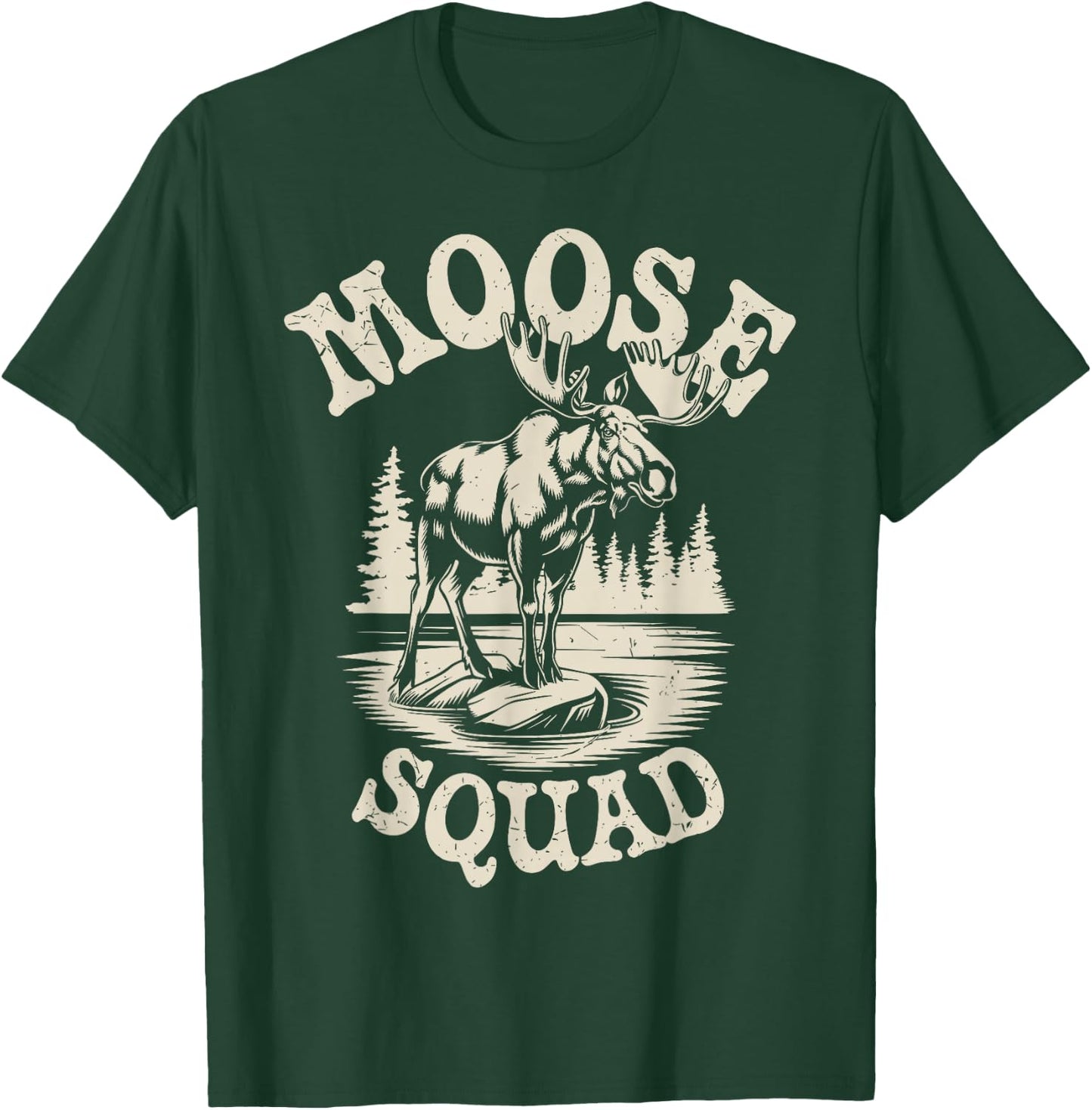 Moose Squad Funny Moose T-Shirt - T-Shirt | Forest