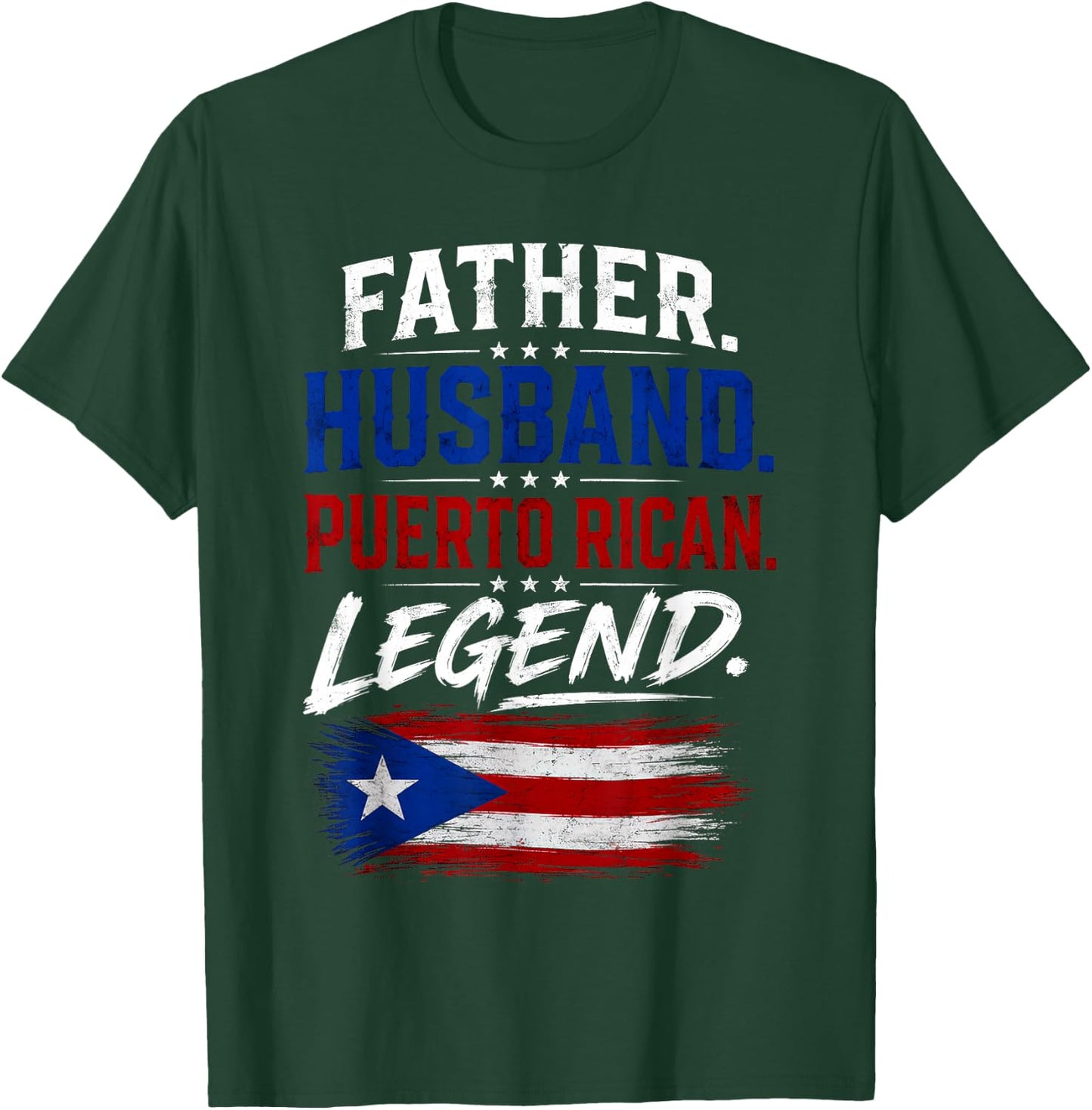 Father Husband Puerto Rican Legend Proud Dad Rico Flag T-Shirt - T-Shirt | Forest