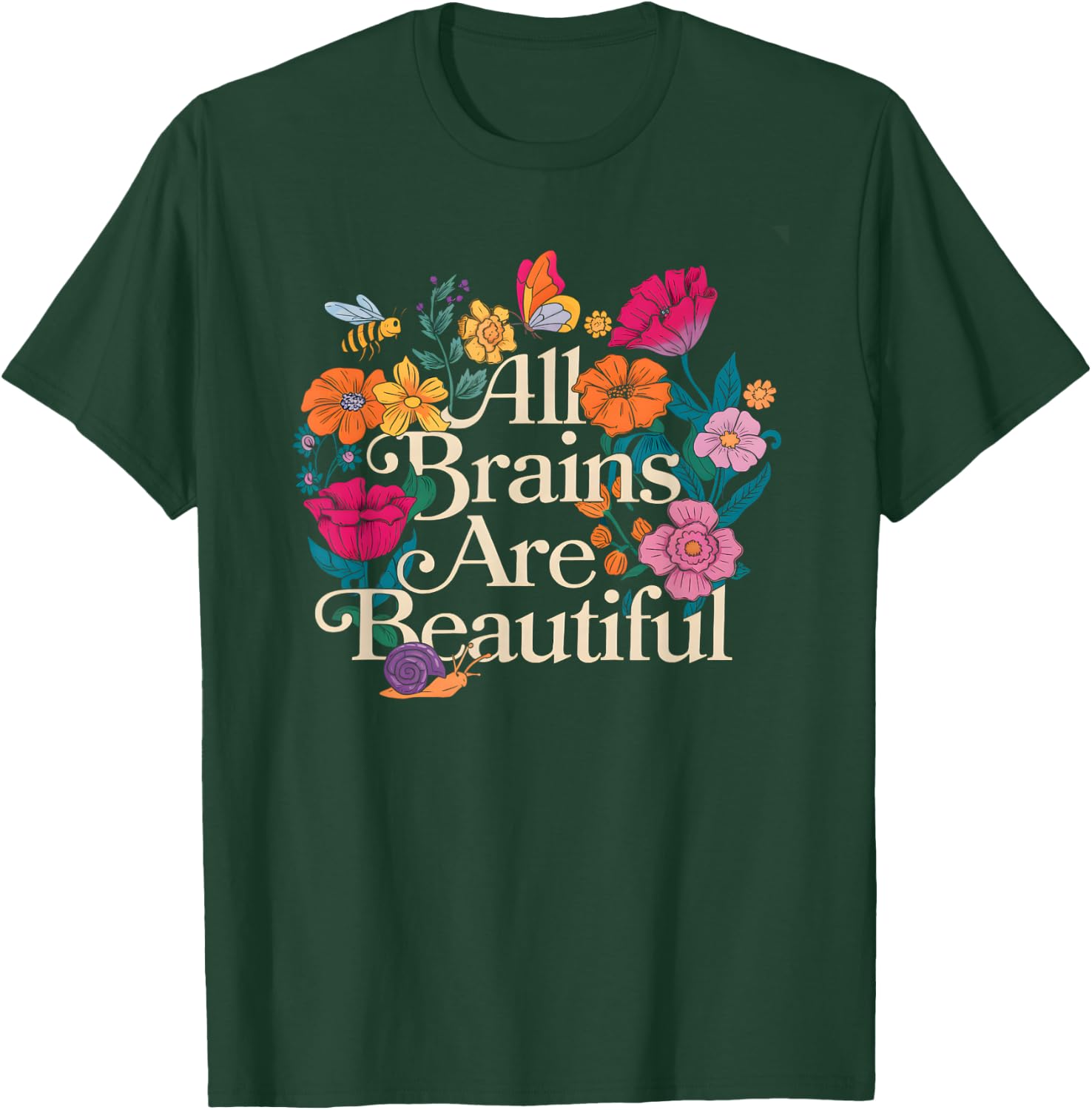 Groovy All Brains Are Beautiful Floral Autism Awareness SPED T-Shirt - T-Shirt | Forest