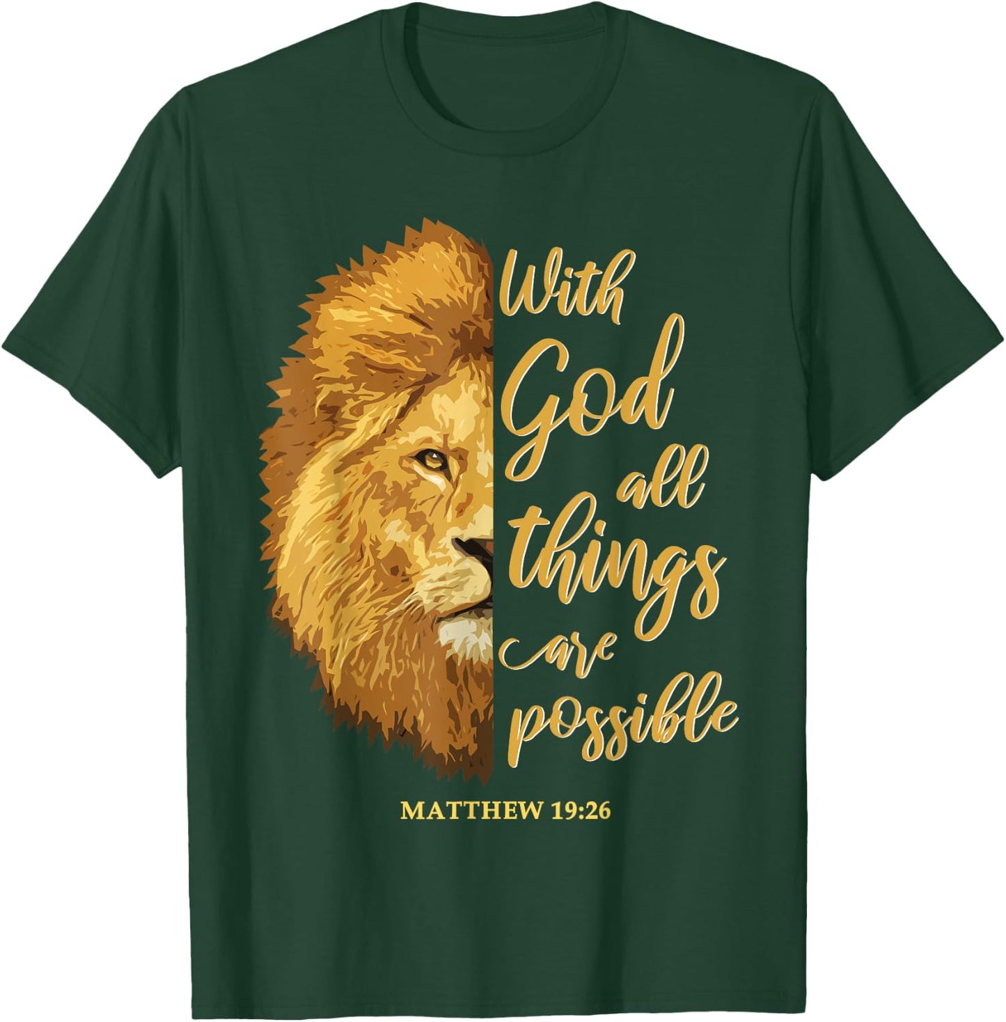 With God All Things Are Possible Matthew 19:26 Lion Bible T-Shirt - T-Shirt | Forest