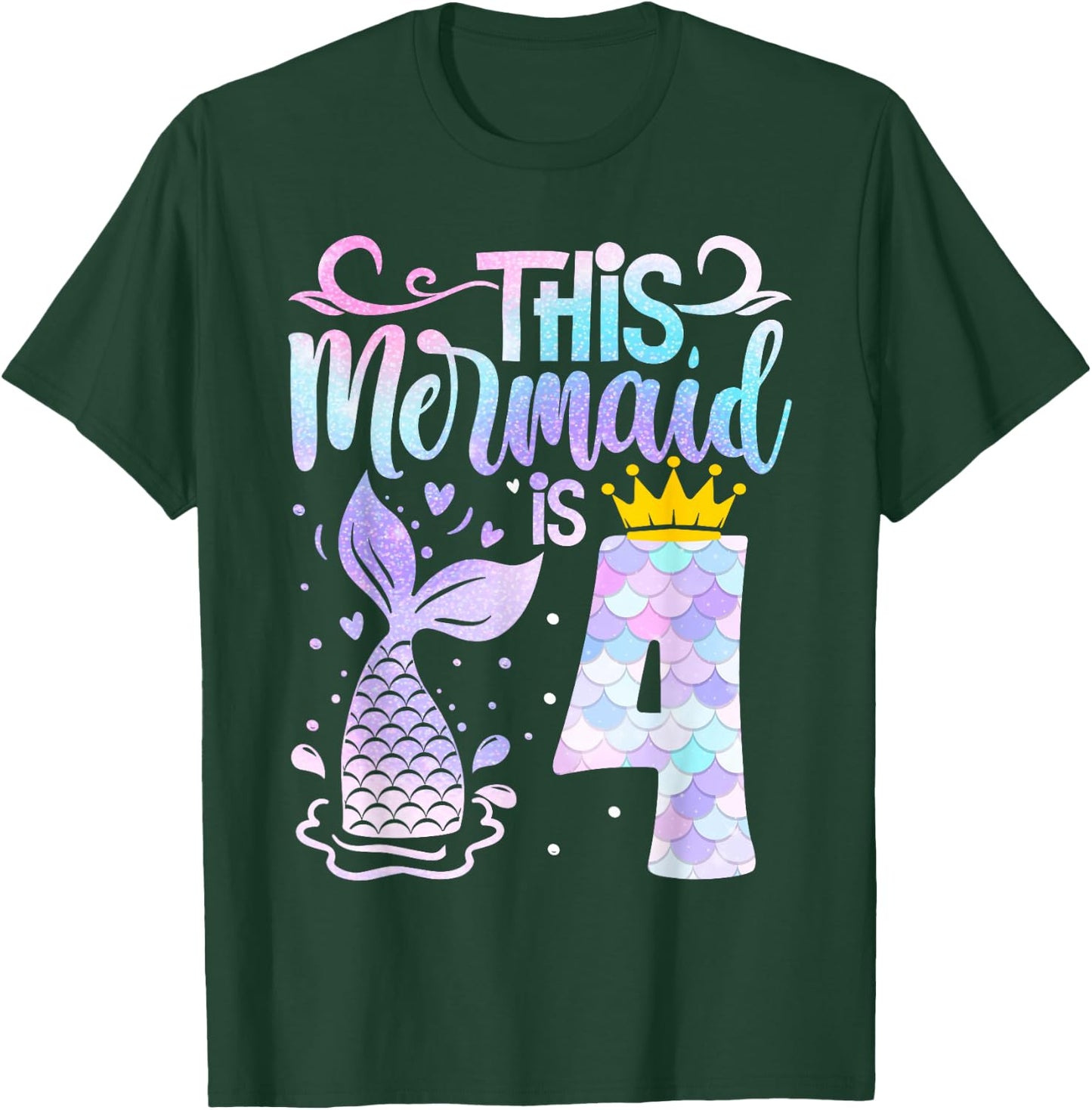 Mermaid 4th Birthday 4 Year Old Girl Four Yrs Happy Bday T-Shirt - T-Shirt | Forest