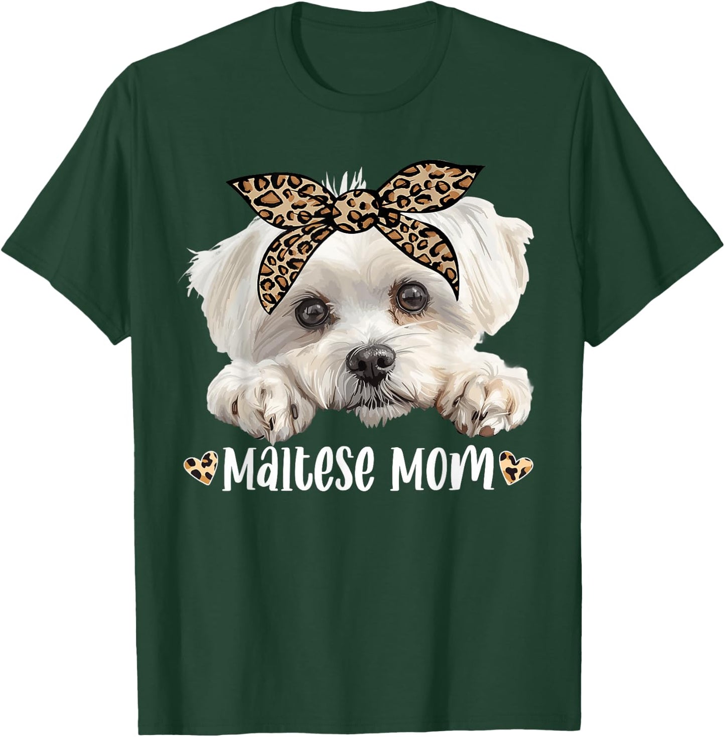 Cute Maltese Mom Leopard Mama Dog Lovers Funny Mother’s Day T-Shirt - T-Shirt | Forest