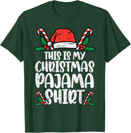 This Is My Christmas Pajama Shirt Funny Xmas PJs Men Women T-Shirt - T-Shirt | Forest