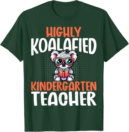 Koala Lover Teacher Pun Gifts Koalafied Kindergarten Teacher T-Shirt - T-Shirt | Forest