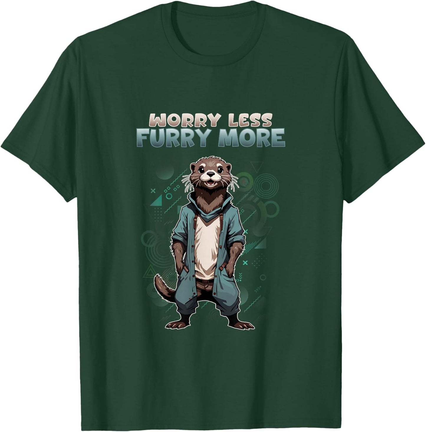 Worry Less Furry More I Otter Furries Cosplay Fandom T-Shirt - T-Shirt | Forest
