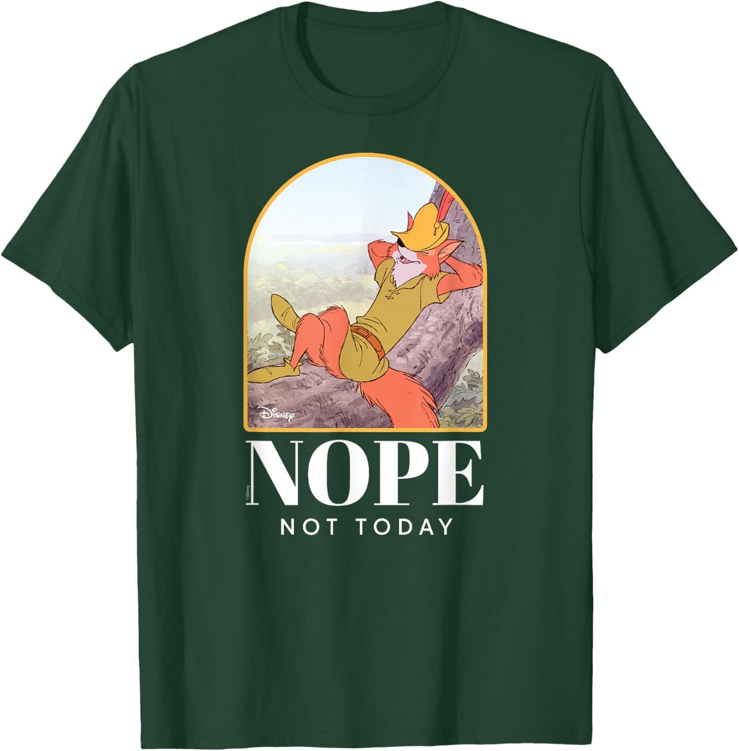 Robin Hood - Nope Not Today T-Shirt - T-Shirt | Forest