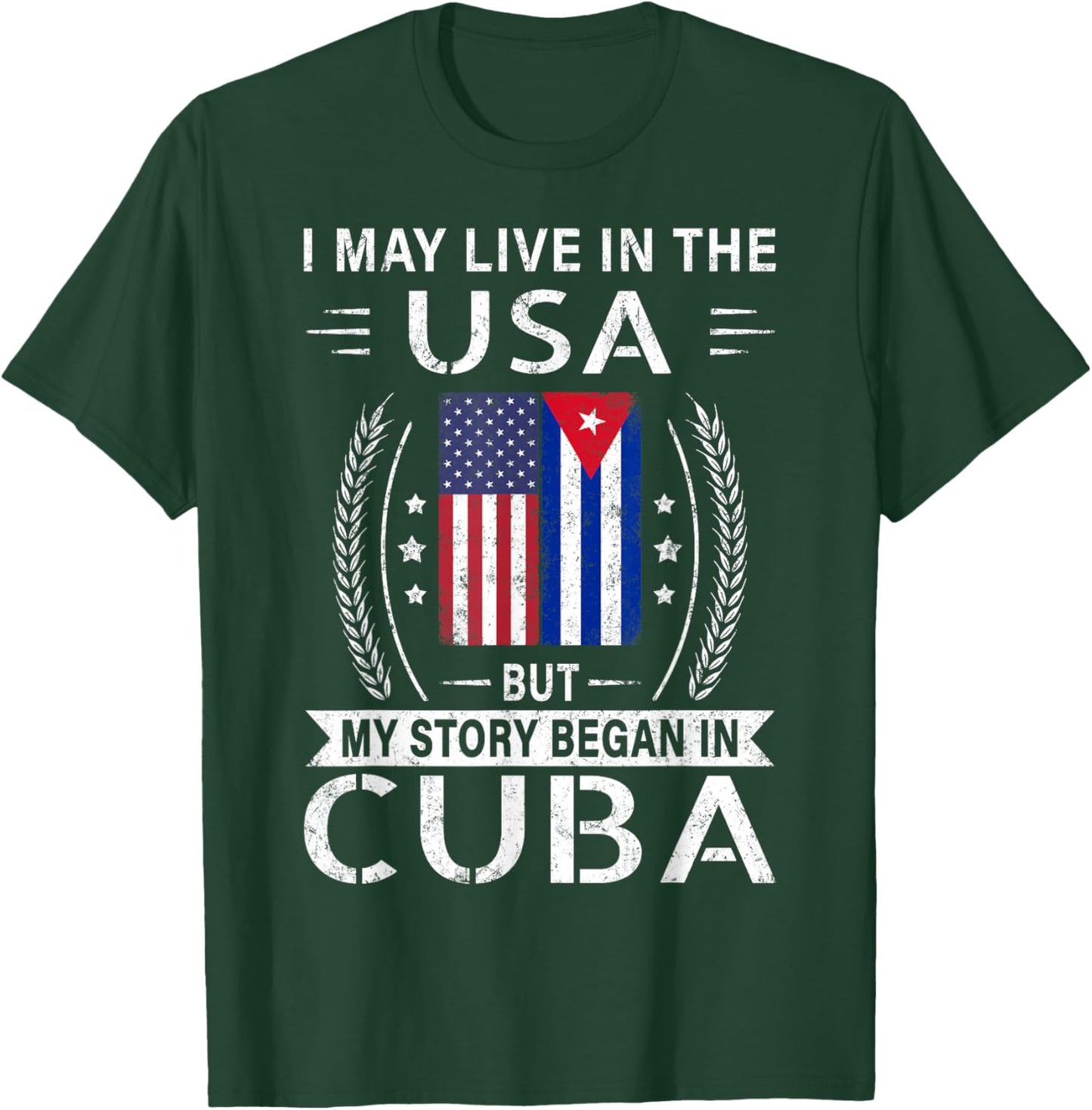 American Cuban Flag Shirt - My Story Began In Cuba T-Shirt - T-Shirt | Forest