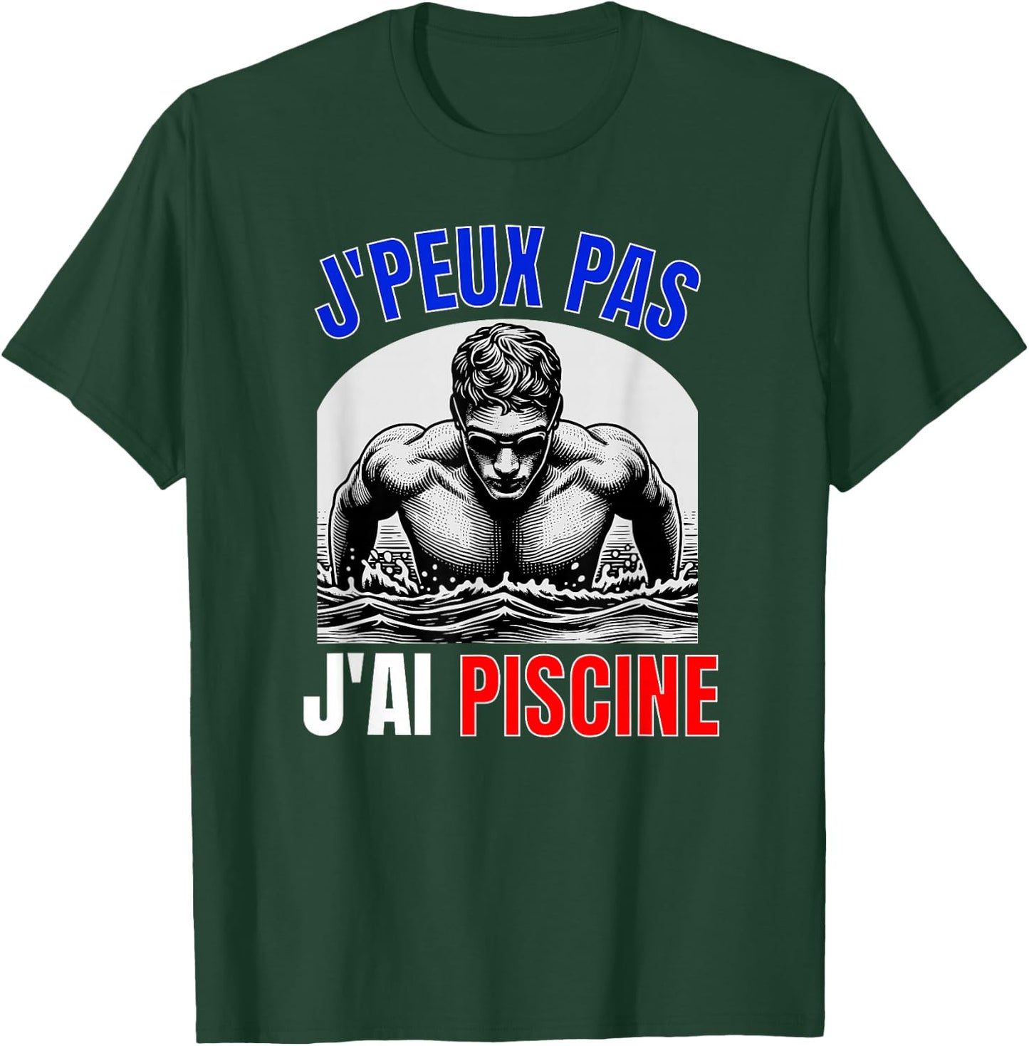 Je Peux Pas J'Ai Piscine Swimmer Swimming Competition Sport , Black, S T-Shirt - T-Shirt | Forest