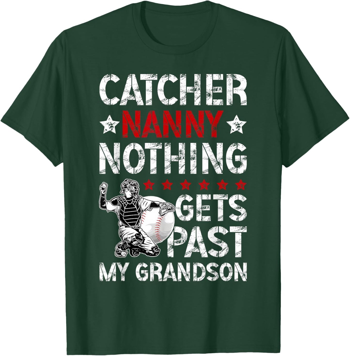 Baseball Catcher Nanny Proud Nanny Of A Baseball Catcher T-Shirt - T-Shirt | Forest