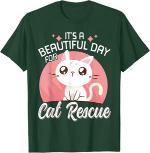 It's A Beautiful Day For Cat Rescue T-Shirt - T-Shirt | Forest