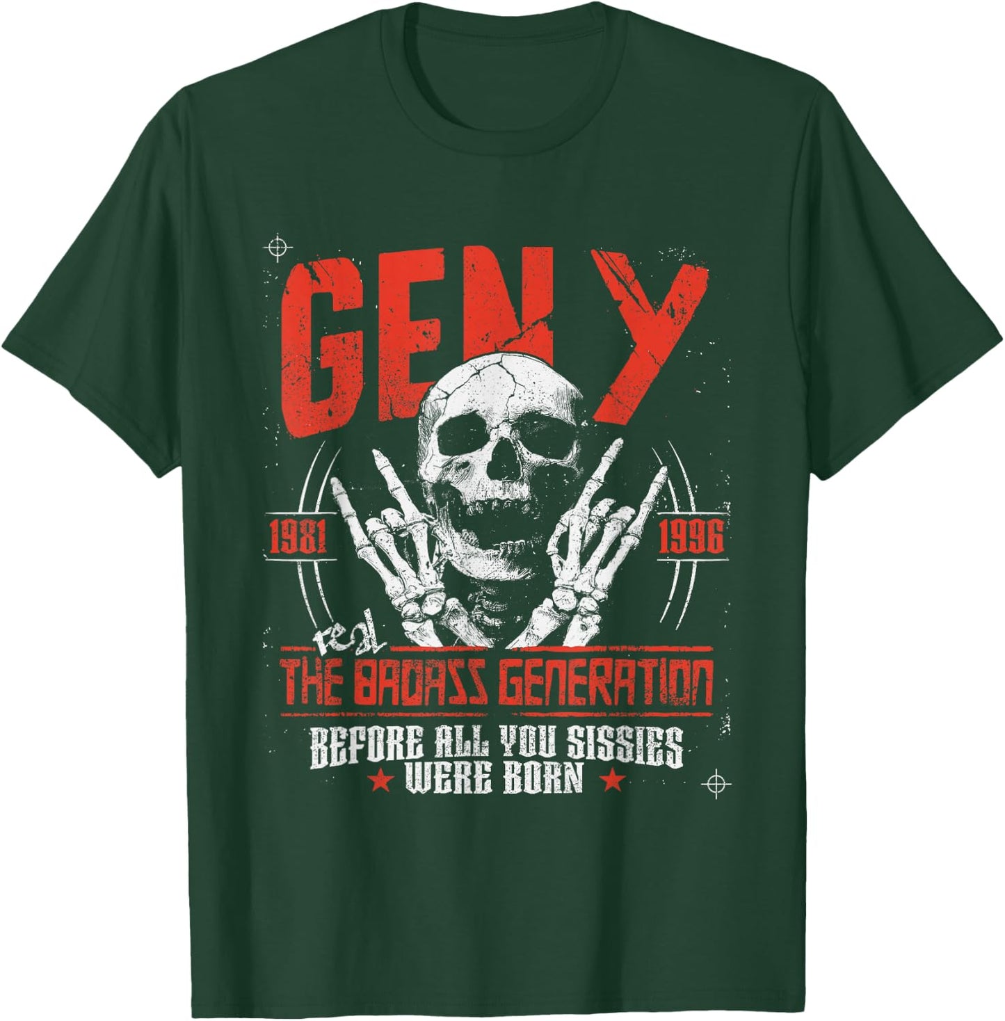 Gen Y The Real Badass Generation Punk Rock Sull Spruch T-Shirt - T-Shirt | Forest