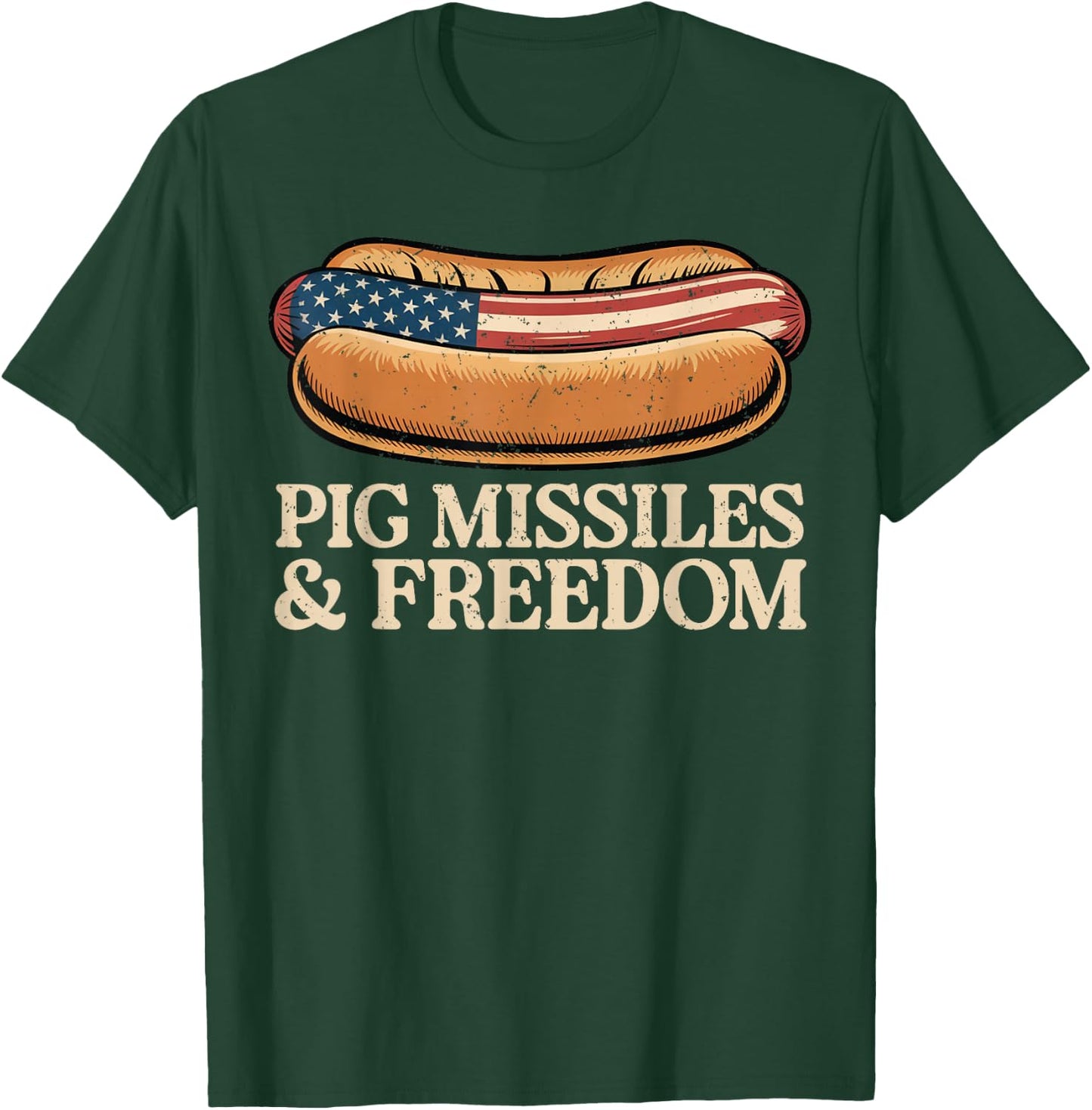Pig Missiles and Freedom 4th of July Patriotic Hotdog T-Shirt - T-Shirt | Forest
