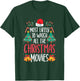 Most Likely To Watch All The Christmas Movies Family Pajamas T-Shirt - T-Shirt | Forest