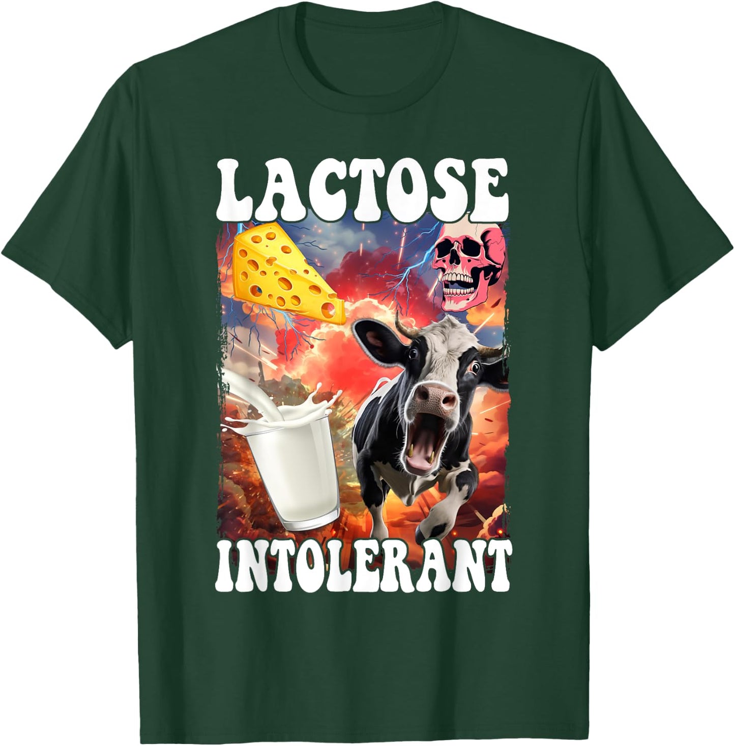 Lactose Intolerant Meme T-Shirt - T-Shirt | Forest