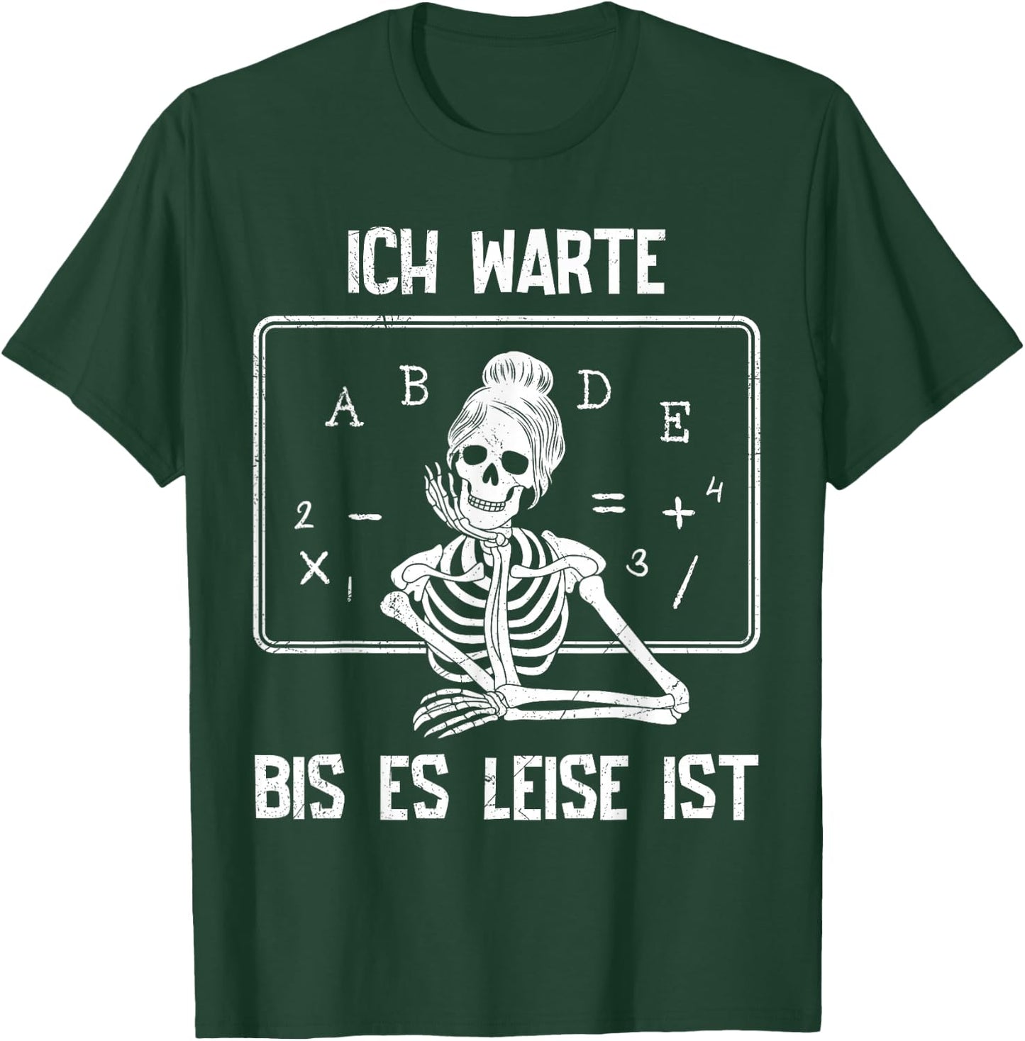 Ich warte bis es leise ist Lehrer Lehrerin T-Shirt - T-Shirt | Forest