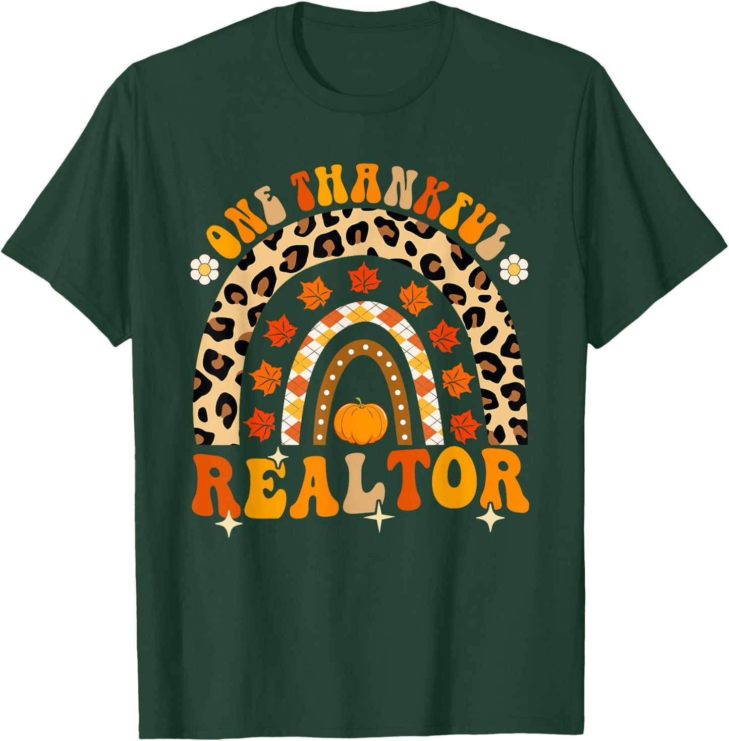 One Thankful Realtor Thanksgiving Fall Rainbow Leopard T-Shirt - T-Shirt | Forest