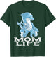 Dolphin Mama Mom Life Mommy Mama Family Mother's Day T-Shirt - T-Shirt | Forest