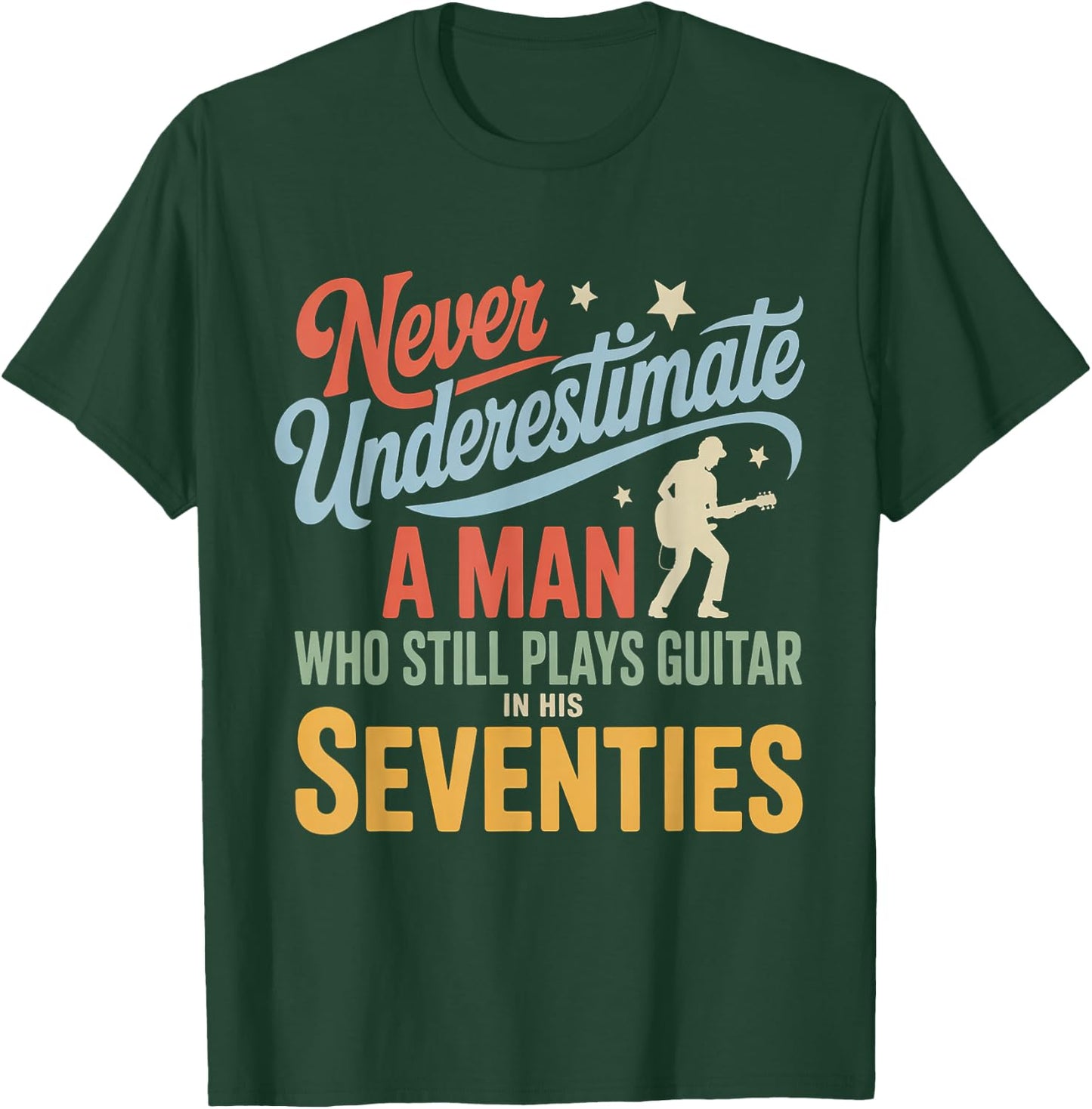 l'homme Qui Joue Encore de la Guitare dans Les années 70 : Guitariste rétro T-Shirt - T-Shirt | Forest