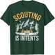 Scouting is Intents Scout Camper Camping T-Shirt - T-Shirt | Forest