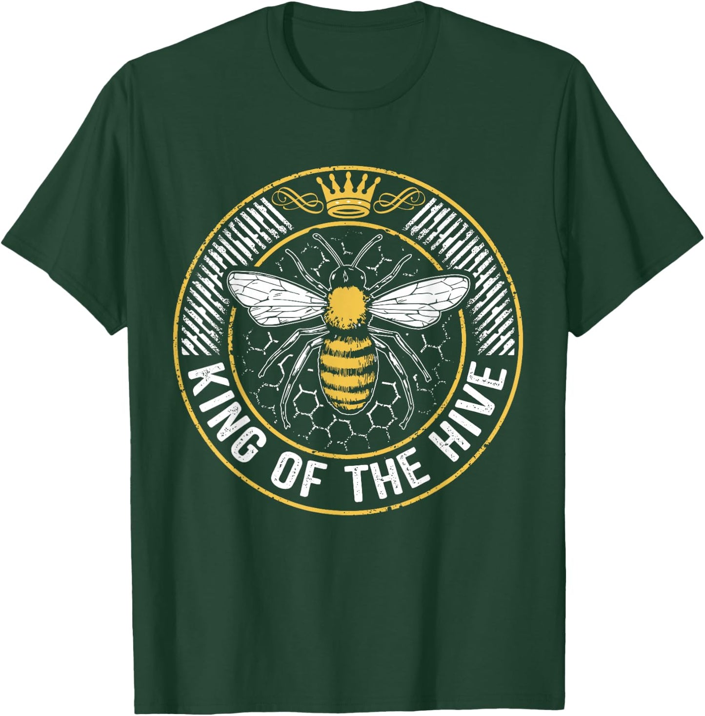 King Of The Hive Beekeeper Bee Lover Honey T-Shirt - T-Shirt | Forest