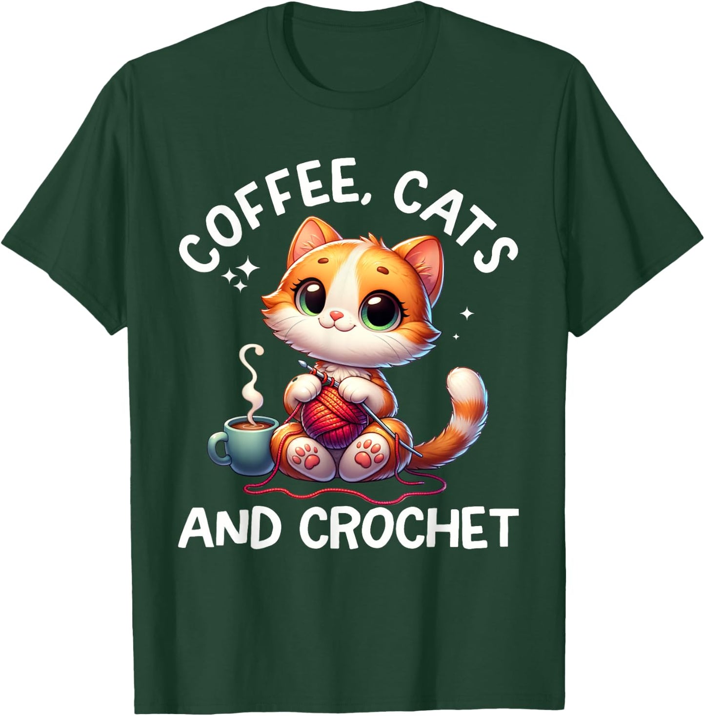 Funny Cats, Coffee And Crochet Lover. Crochet Cat T-Shirt - T-Shirt | Forest