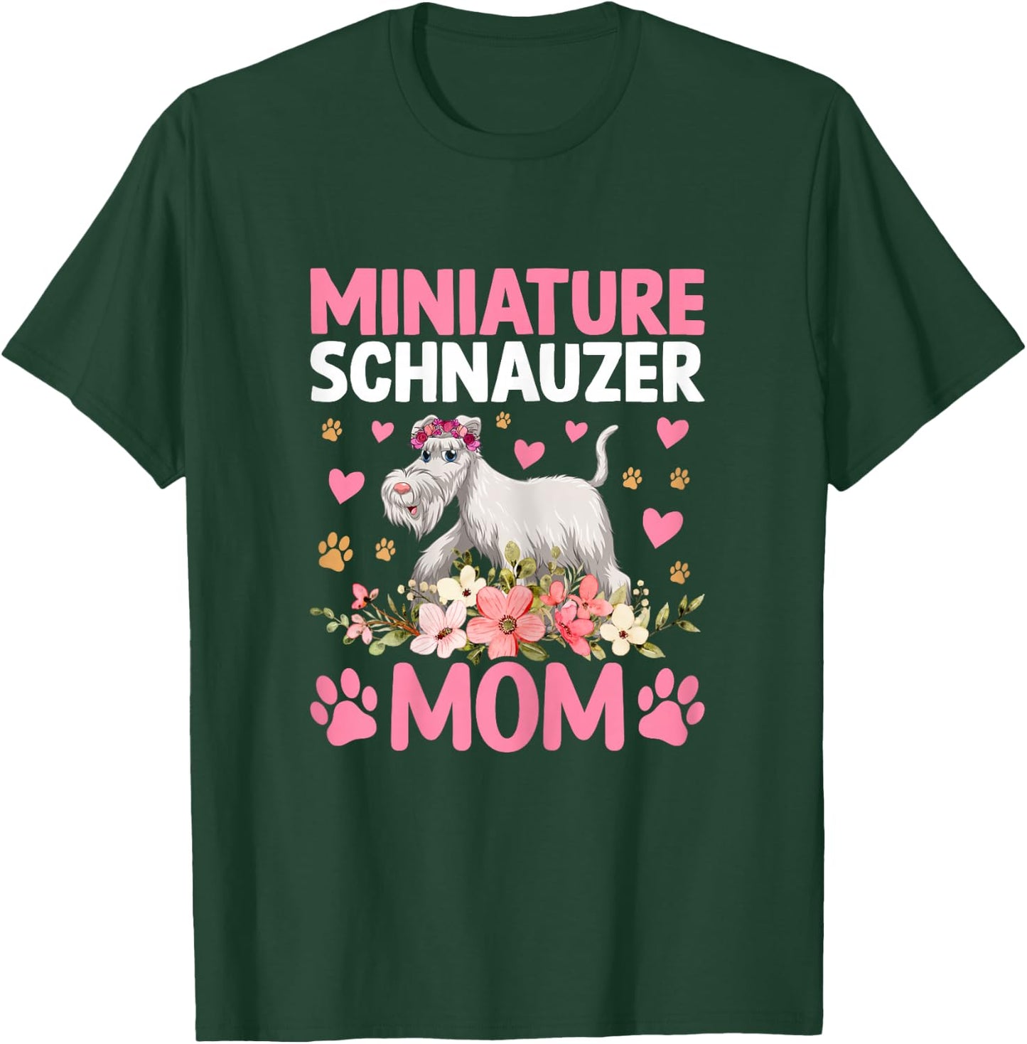 Miniatur Schnauzer Mom Pet - Dog Breed Pet Paw T-Shirt - T-Shirt | Forest