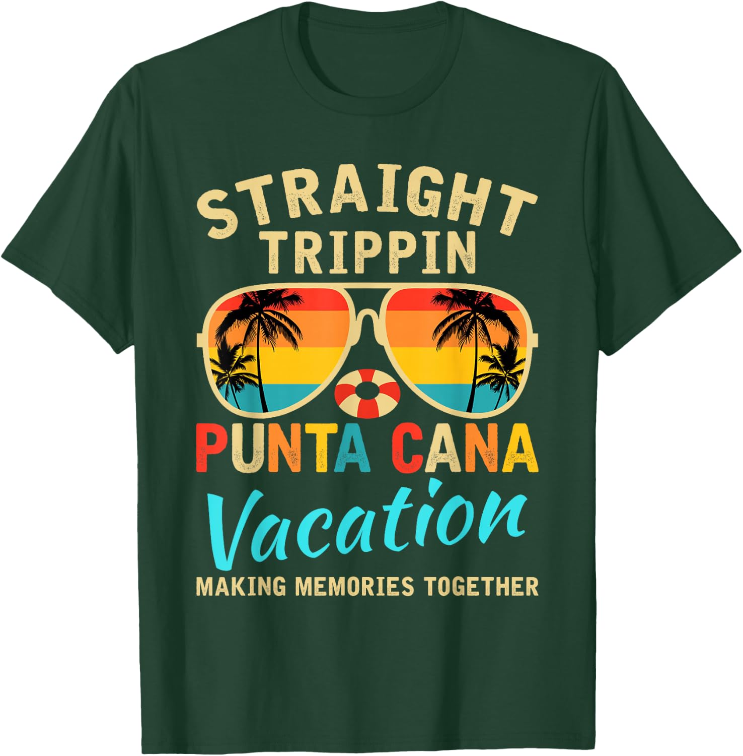 Straight Trippin Punta Cana 2026 Beach Summer Vacation Trip T-Shirt - T-Shirt | Forest