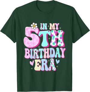 in My 5th Birthday Era Girl Gifts Five Bday 5 Year Old T-Shirt - T-Shirt | Forest