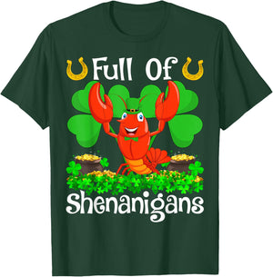 Full Of Shenanigans Leprechaun Lobster St. Patrick's Day T-Shirt - T-Shirt | Forest