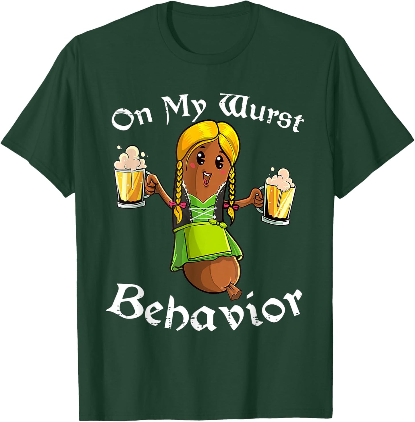 On My Wurst Behavior Shirt Oktoberfest German Funny T-Shirt - T-Shirt | Forest