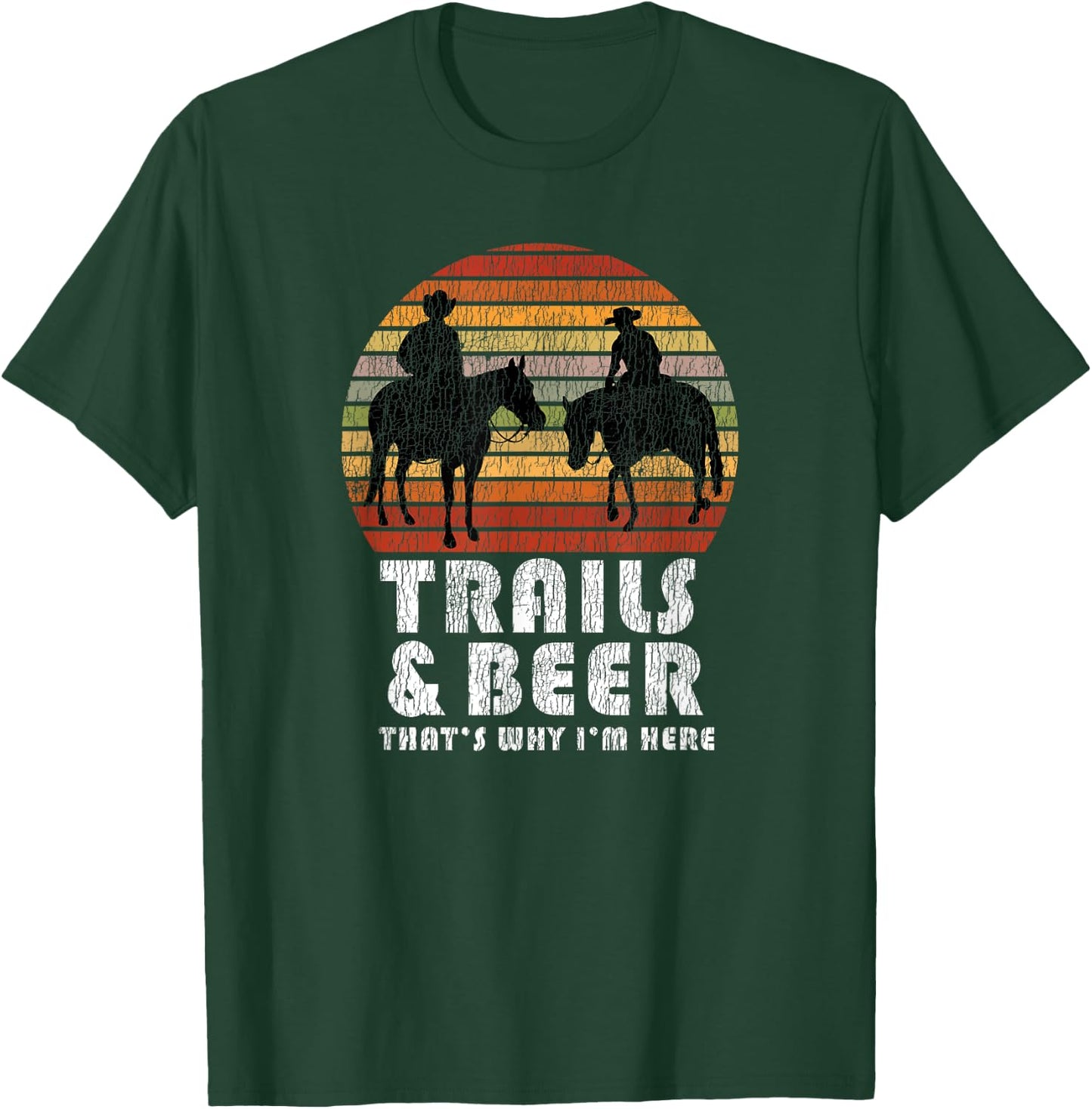 Funny Camping Saying | Horse Trail Riding Women T-Shirt - T-Shirt | Forest