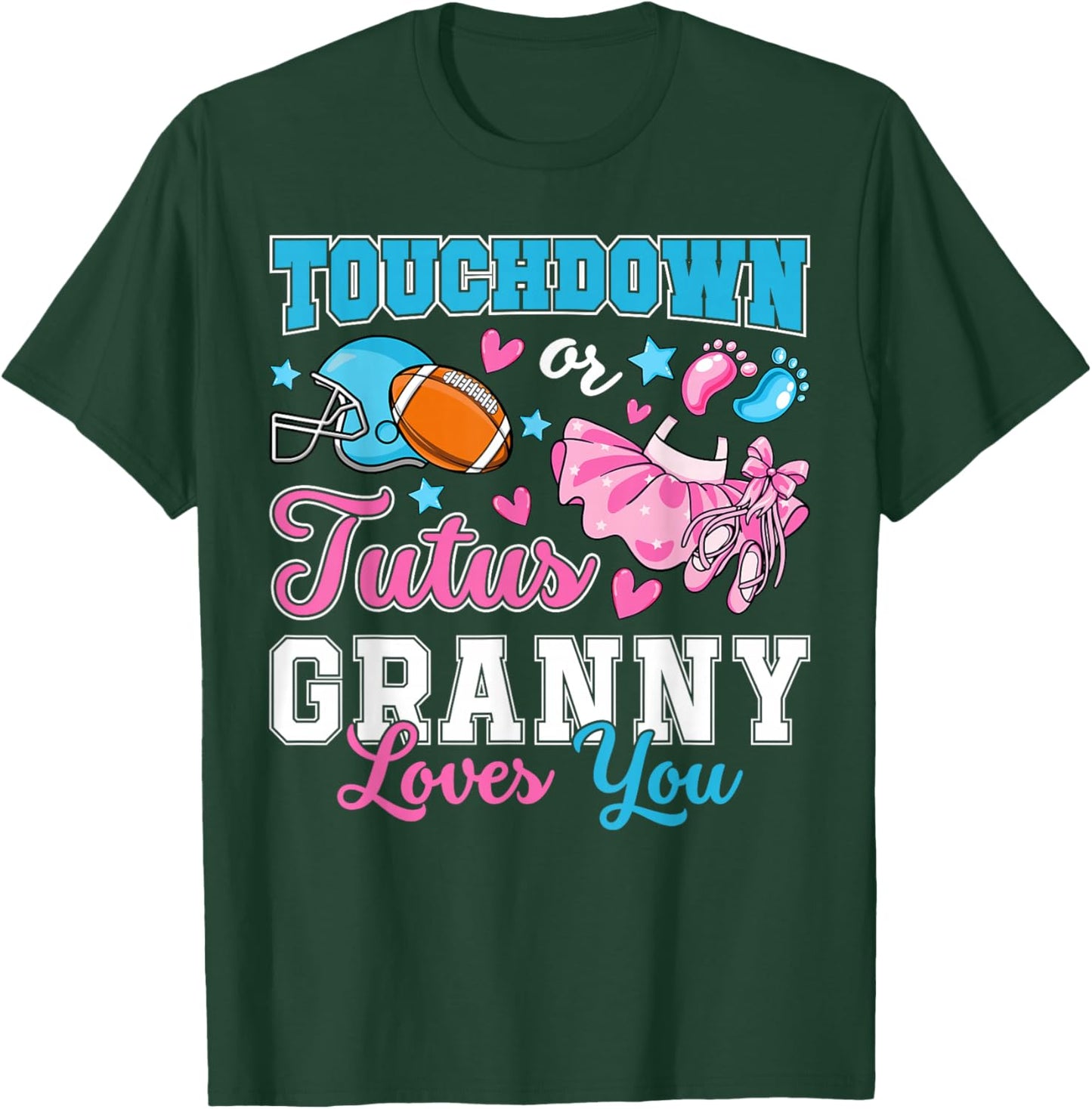 Touchdown or Tutus Granny Loves You Cute Gender Reveal Baby T-Shirt - T-Shirt | Forest