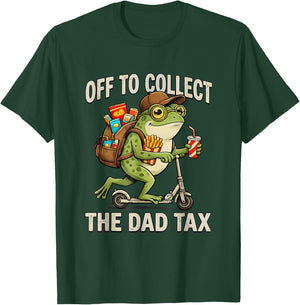 Off to Collect The Dad Tax Funny Frog Dad Tax Father's Day T-Shirt - T-Shirt | Forest