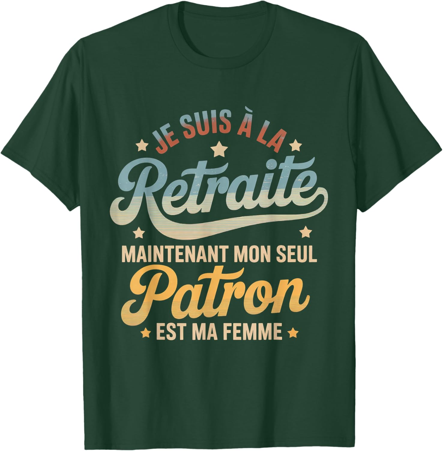 Retirement Alone Boss My Wife Humour Man Vintage T-Shirt - T-Shirt | Forest