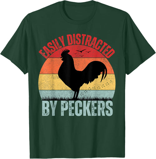 Funny Chicken Lover Farmer Easily Distracted By Peckers