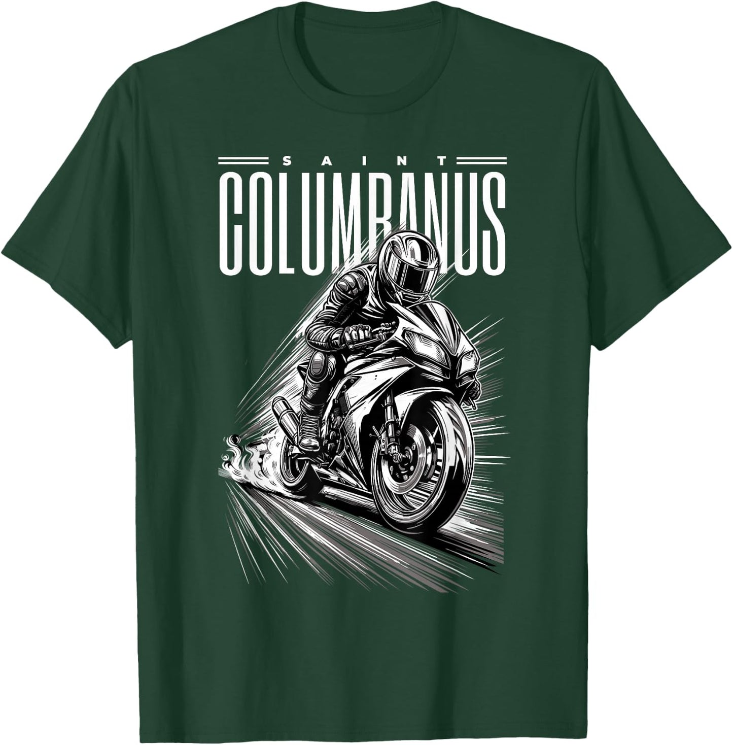 Saint Columban Patron of Motorcyclists Motorcycles , Black, S T-Shirt - T-Shirt | Forest