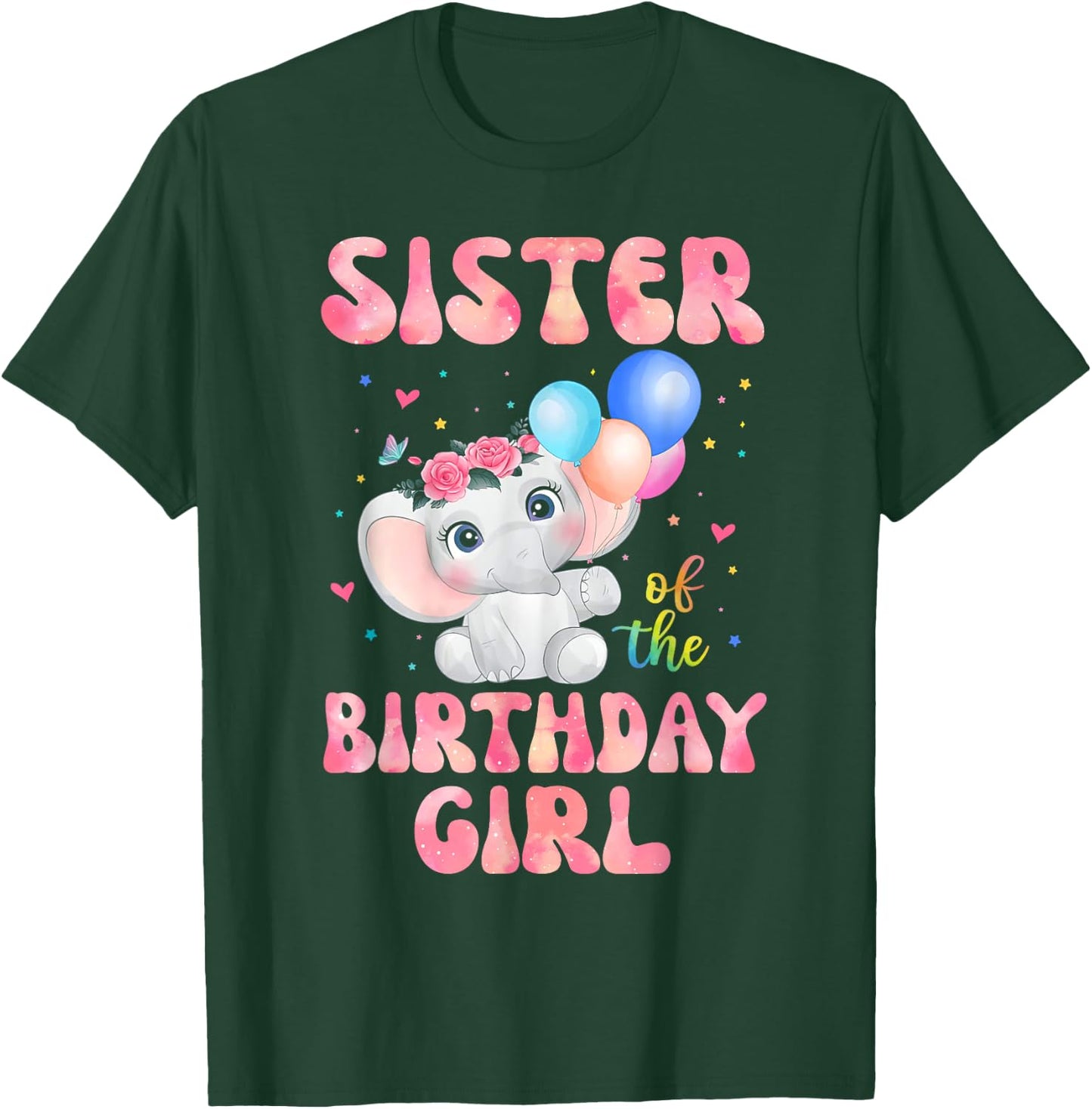 Sister of The Birthday Girl Shirt Elephant Sister Cousin 1st T-Shirt - T-Shirt | Forest