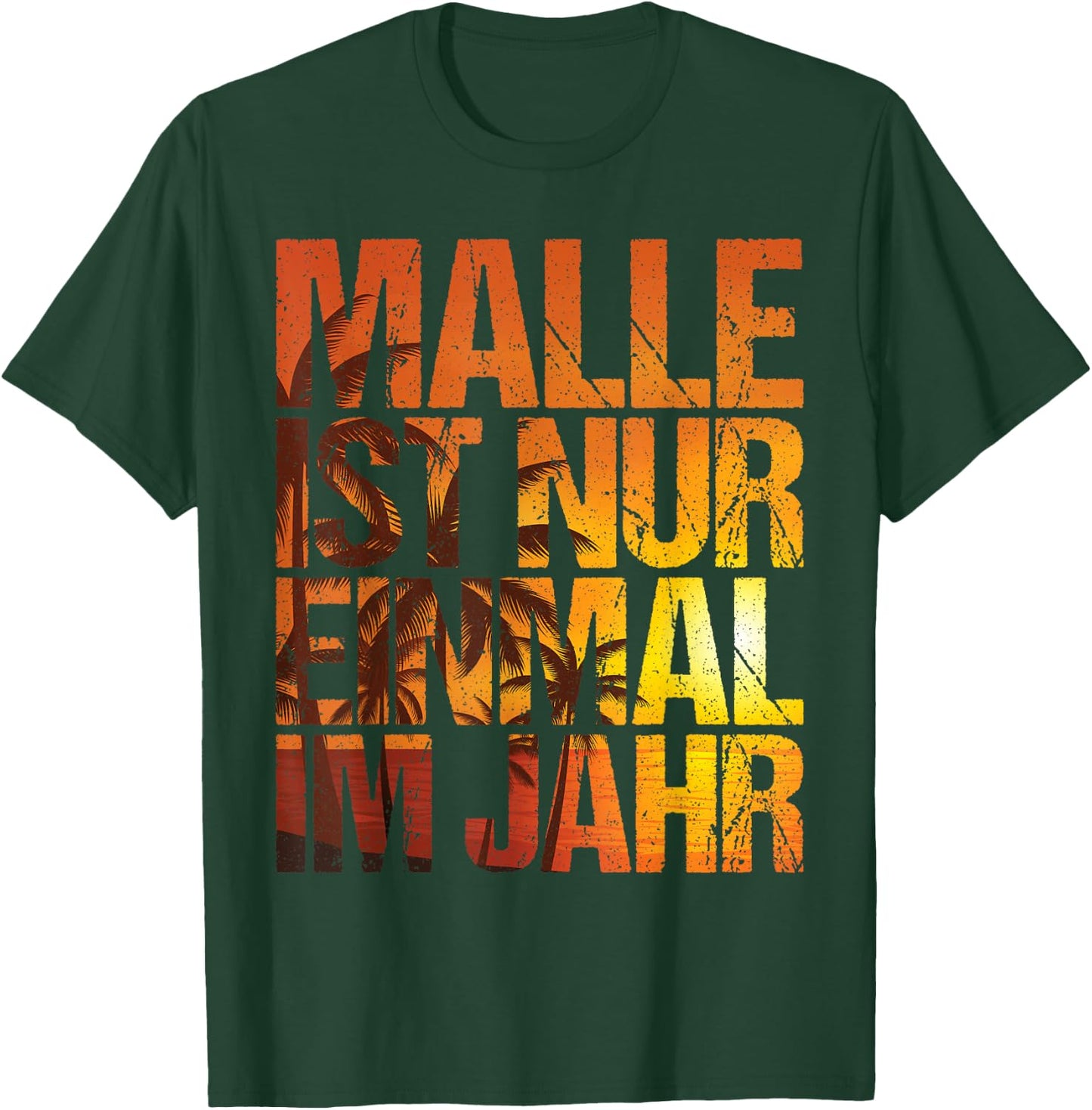 Malle ist nur einmal im Jahr , black, s T-Shirt - T-Shirt | Forest