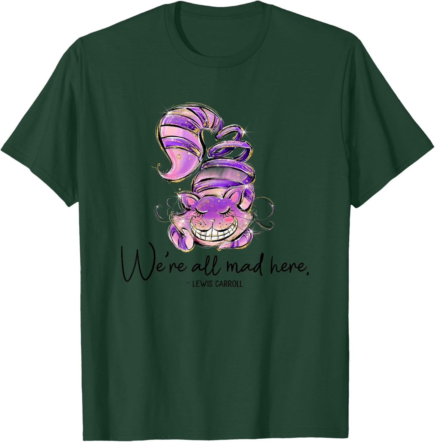 Chesire Cat, Alice in Wonderland, We're All Mad Here Quote , White T-Shirt - T-Shirt | Forest
