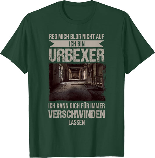 Urban Exploration Shirt Funny Urbexing Slogan , black T-Shirt - T-Shirt | Forest