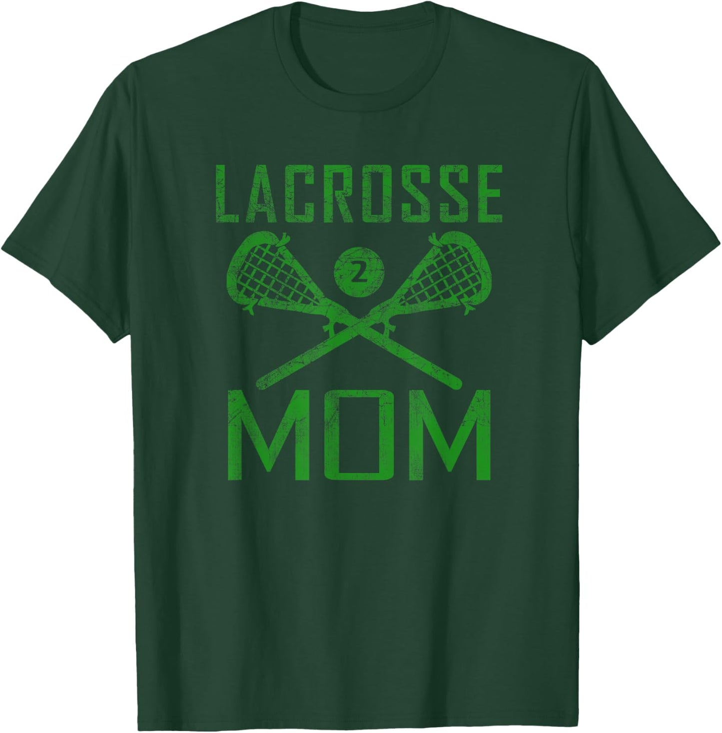 LAX Mom #2 Lacrosse Mom Player Number 2 Mother's Day Green T-Shirt - T-Shirt | Forest