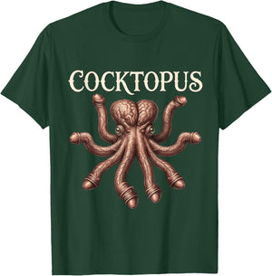 Funny Cocktopus Humorous Men Women Sarcastic Sarcasm T-Shirt - T-Shirt | Forest