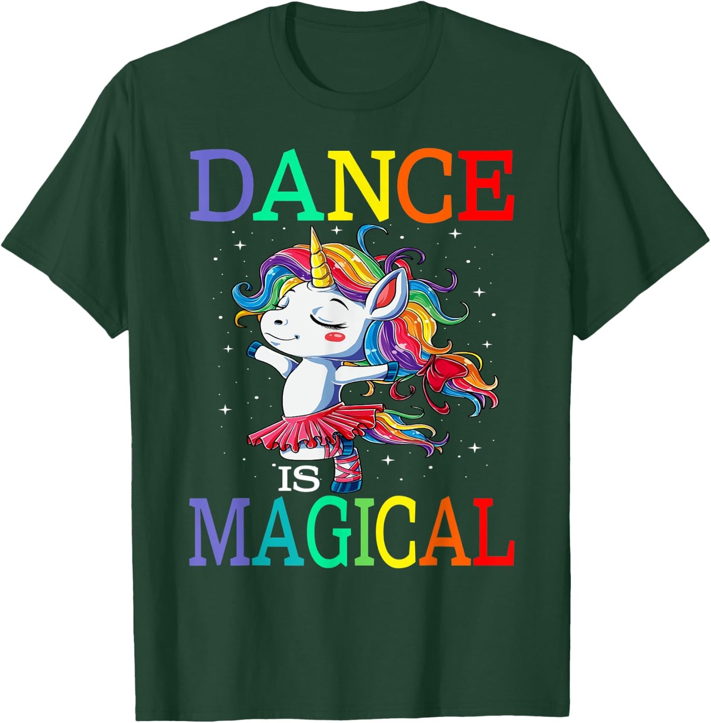 Dance Is Magical Unicorn Back To School T-Shirt - T-Shirt | Forest