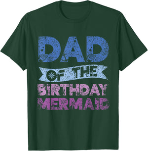 Father The Birthday Mermaid Birthday Mermaid T-Shirt - T-Shirt | Forest