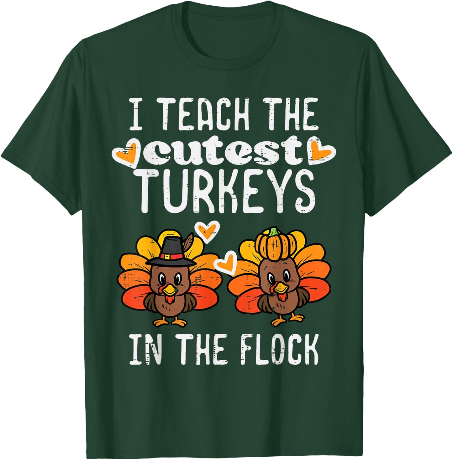 Teach Cutest Turkeys Flock Thanksgiving Teacher Fall Women T-Shirt - T-Shirt | Forest