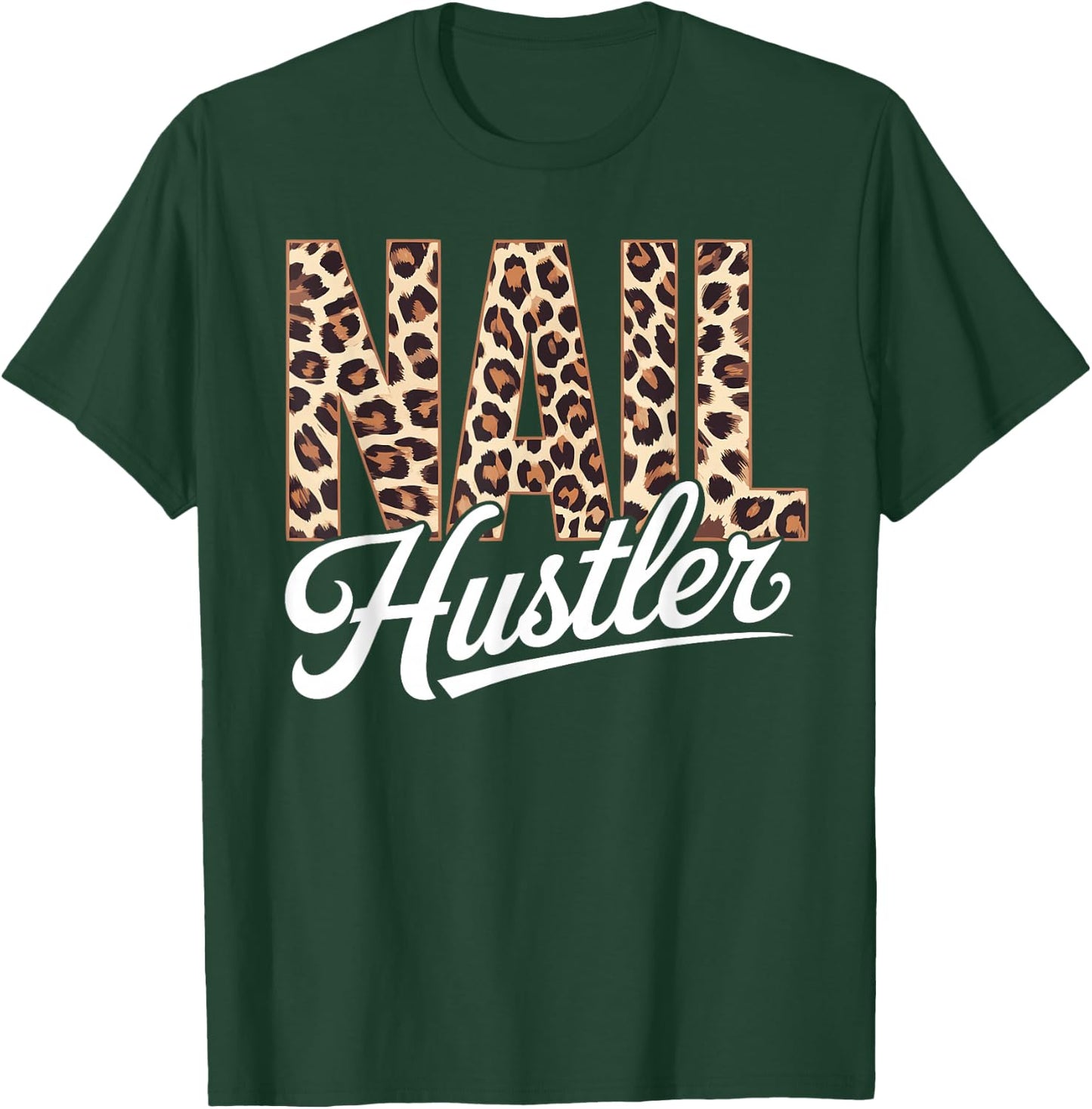Nail Artist Beauty Salon Nail Tech Manicurist T-Shirt - T-Shirt | Forest