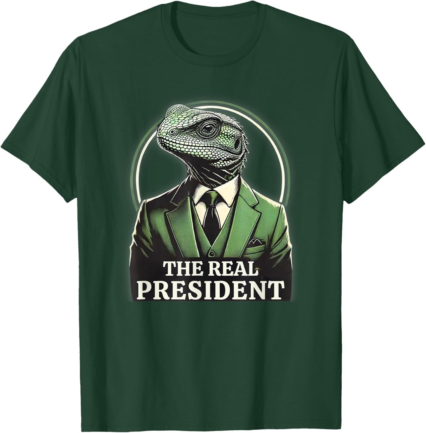 The Real President | Political Humor | Lizard People T-Shirt - T-Shirt | Forest