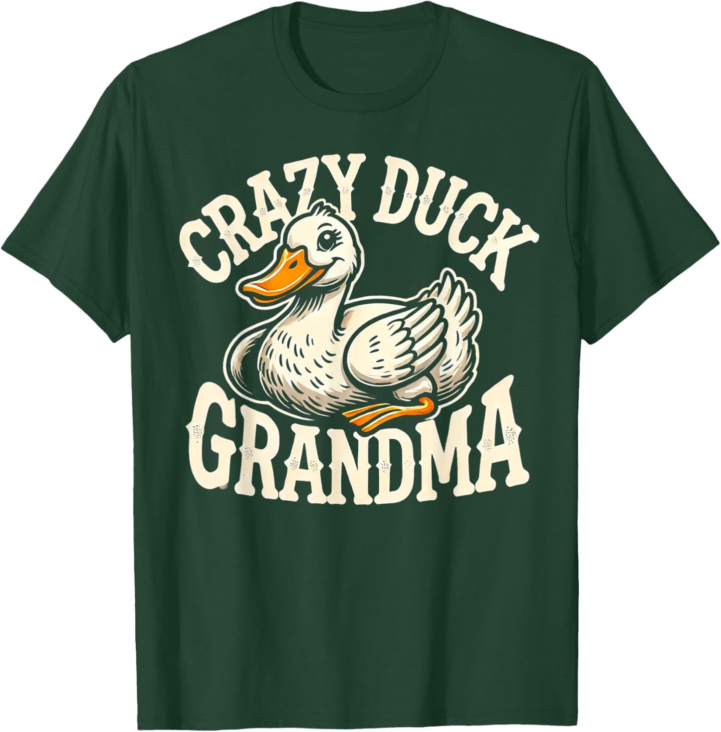 Crazy Duck Grandma Women Animal Funny Duck T-Shirt - T-Shirt | Forest